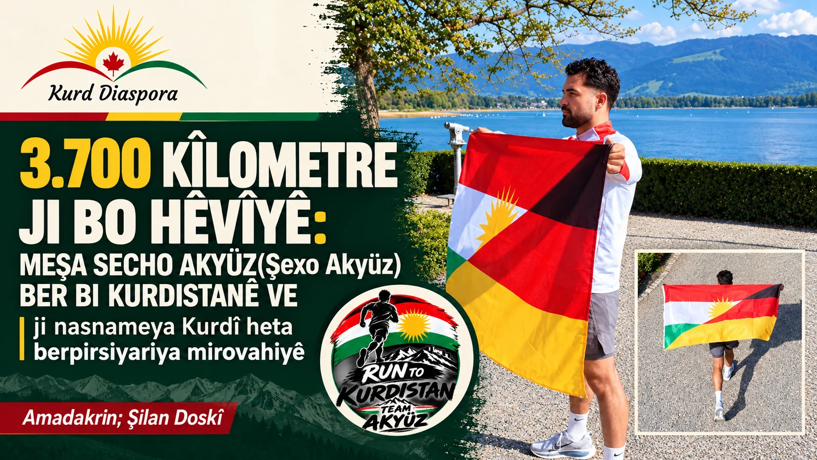 3.700 KÎLOMETRE JI BO HÊVÎYÊ: MEŞA SECHO AKYÜZ(Şexo Akyüz) BER BI KURDISTANÊ VE ji nasnameya Kurdî heta berpirsiyariya mirovahiyê