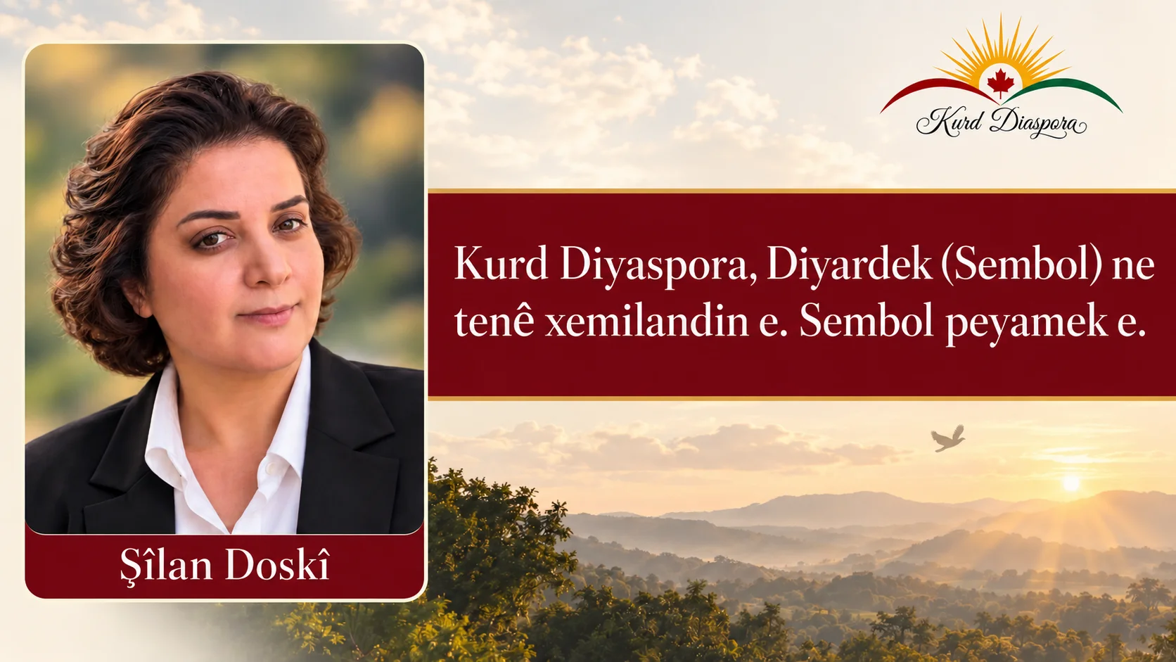 Kurd Diyaspora, Diyardek(Sembol) ne tenê xemilandin e. Sembol peyamek e.
