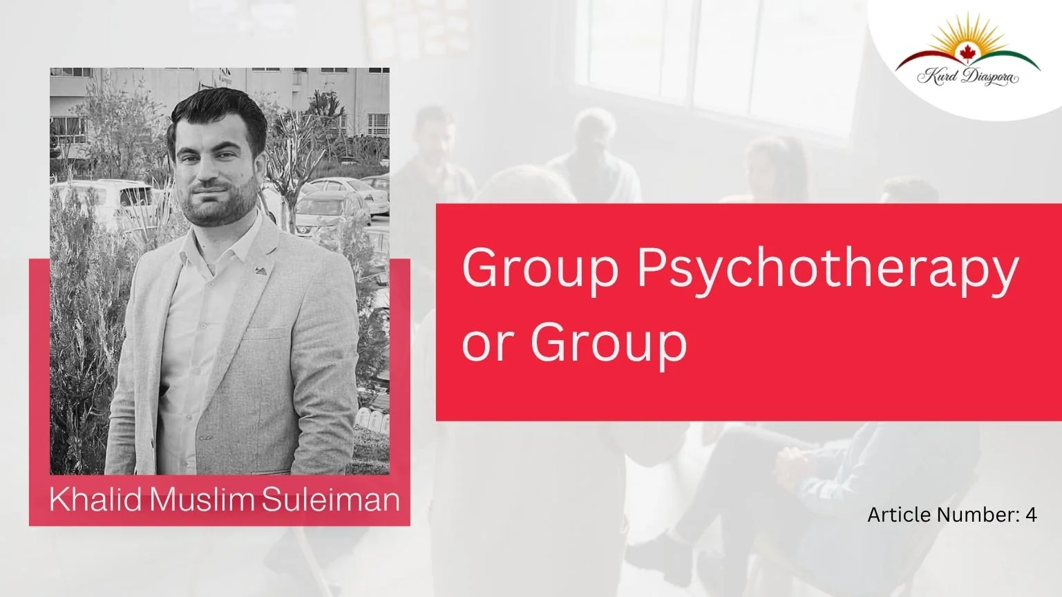 Group Psychotherapy or Group